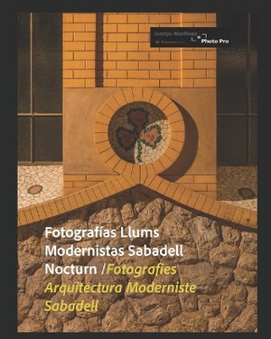 Llums Modernistes Sabadell Nocturn