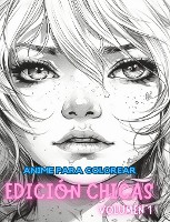 Libro para colorear anime EDICI�N CHICAS VOLUMEN 1