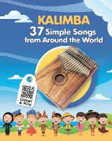 Kalimba. 37 Simple Songs from Around the World