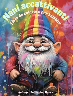 Nani accattivanti Libro da colorare per bambini Scene divertenti e creative dal Bosco Magico