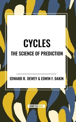 Cycles the Science of Prediction