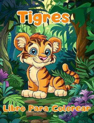 Libro Para Colorear de Tigres