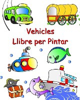 Vehicles Llibre per Pintar