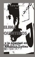 Elena Quinteros y la libertad en Am�rica Latina