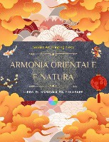 Armonia orientale e natura Libro da colorare 35 mandala creativi e rilassanti per gli amanti della cultura asiatica