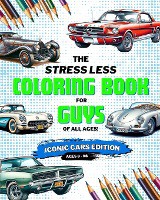 Stress Less Coloring Book for Guys