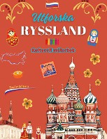 Utforska Ryssland - Kulturell m�larbok - Kreativ design av ryska symboler