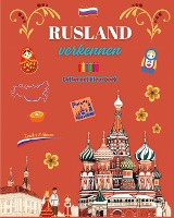 Rusland verkennen - Cultureel kleurboek - Creatieve ontwerpen van Russische symbolen