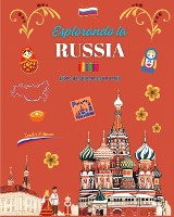 Esplorando la Russia - Libro da colorare culturale - Disegni creativi di simboli russi