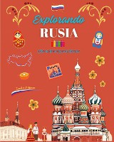 Explorando Rusia - Libro cultural para colorear - Dise�os creativos de s�mbolos rusos