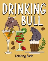 Drinking Bull Coloring Book