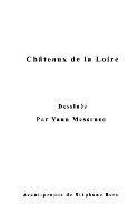 Ch�teaux de la Loire Dessin�s par Yann Messence