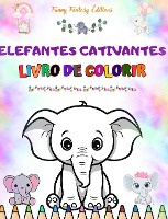 Elefantes cativantes Livro de colorir para crian�as Cenas fofas de ador�veis elefantes e seus amigos