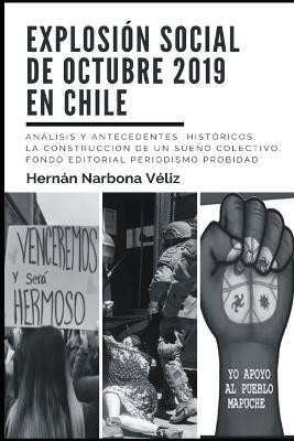 Explosi�n social de Octubre 2019 en Chile