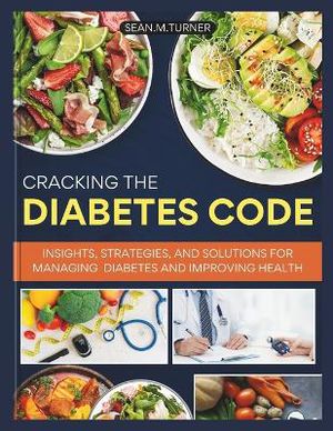 Cracking the Diabetes Code
