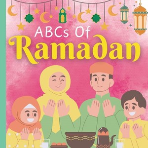 ABCs Of Ramadan