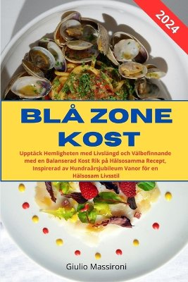 Bl� Zone Kost