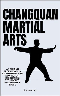 Changquan Martial Arts
