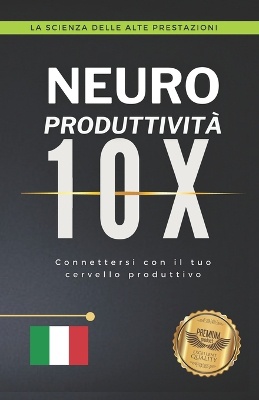 Neuro Produttivit� 10X