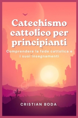 Catechismo cattolico per principianti