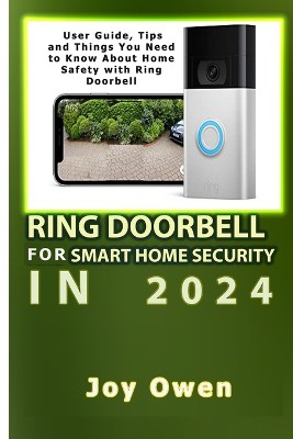 Ring Doorbell for Smart Home Security in 2024