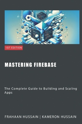 Mastering Firebase
