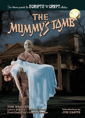 The Mummy's Tomb - Scripts from the Crypt collection No. 14 (hardback)