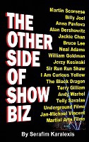 The Other Side of Showbiz (hardback)