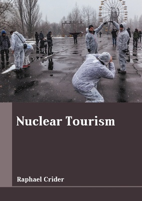 Nuclear Tourism