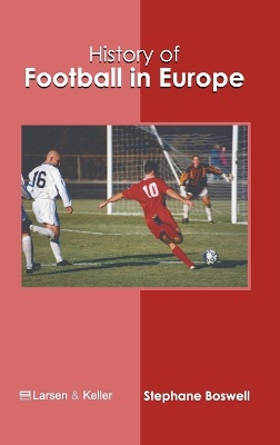 History of Football in Europe