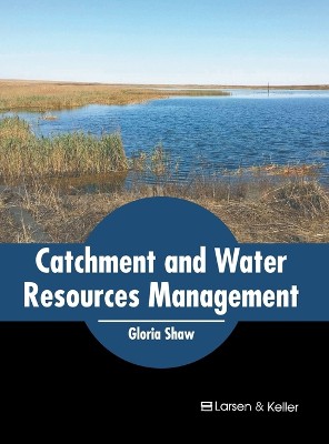 Catchment and Water Resources Management