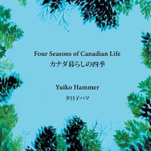 Four Seasons of Canadian Life