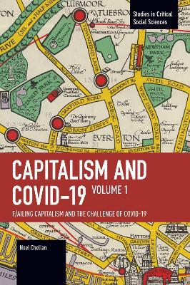 F/Ailing Capitalism and the Challenge of COVID-19