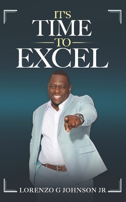 It's Time To Excel