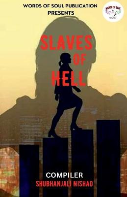 Slaves of Hell / स्लवेस ऑफ़ हैल