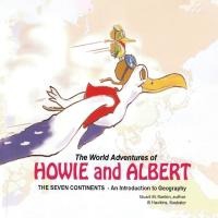 The World Adventures of Howie and Albert