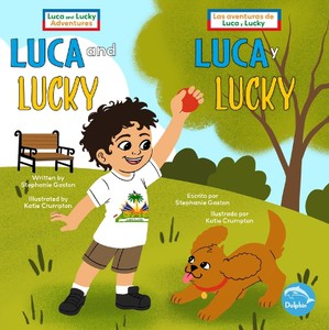 Luca and Lucky (Luca Y Lucky) Bilingual Eng/Spa
