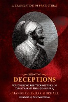 History of Deceptions - Uncovering The True History of Chhatrapati Shivaji Maharaj