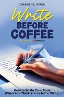 Write Before Coffee