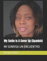 My Smile Is A Cover Up (Spanish)