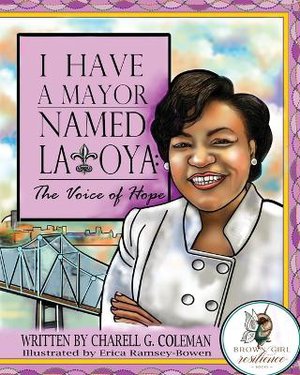 I Have a Mayor Named Latoya