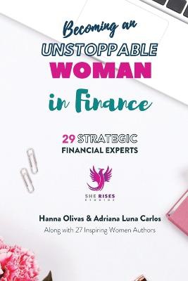 Becoming an Unstoppable Woman in Finance