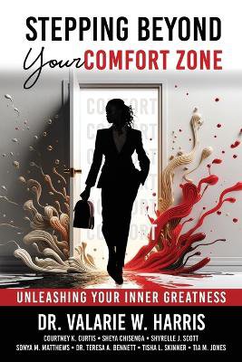 Stepping Beyond Your Comfort Zone