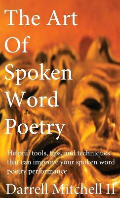 The Art of Spoken Word Poetry