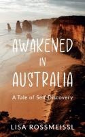 Awakened In Australia