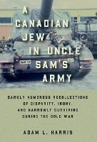 A Canadian Jew in Uncle Sam's Army