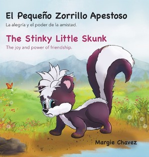 El Peque�o Zorrillo Apestoso The Stinky Little Skunk