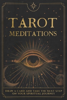 Tarot Meditations