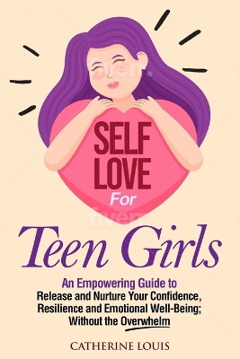 Self Love for Teen Girls