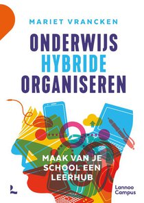 Onderwijs hybride organiseren 